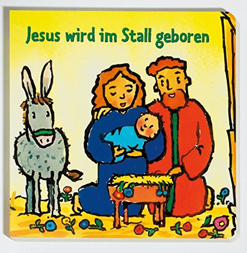 9783438046734: Jesus wird im Stall geboren.