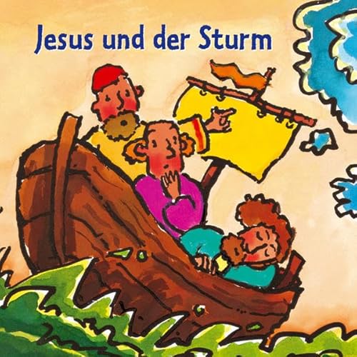 Beispielbild fr Jesus und der Sturm zum Verkauf von medimops