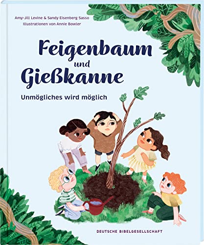 Beispielbild fr Feigenbaum und Giekanne: Unmgliches wird mglich zum Verkauf von medimops