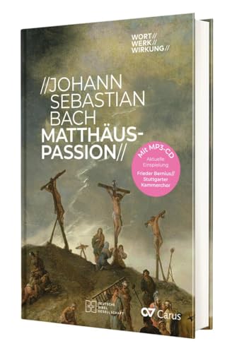 Beispielbild fr Johann Sebastian Bach - Matthus-Passion (WORT//WERK//WIRKUNG) zum Verkauf von medimops
