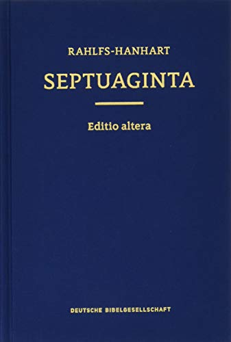 Septuaginta - Robert Hanhart, Alfred Rahlfs