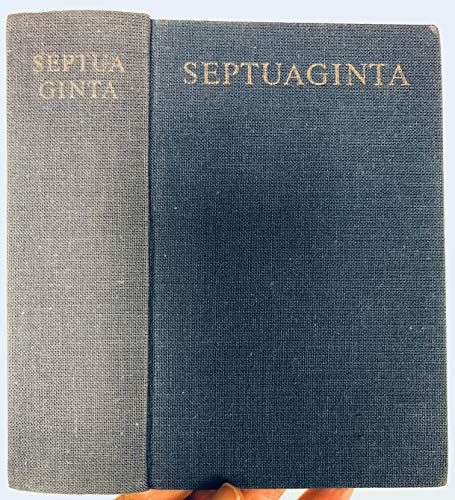 Septuaginta. Id est vetus testamentum graece iuxta LXX interpretes. Duo volumin in uno. Edidit Alfred Rahlfs. - Rahlfs, Alfred (Hrsg.)