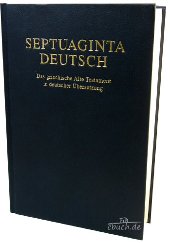 Imagen de archivo de Septuaginta Deutsch a la venta por Blackwell's