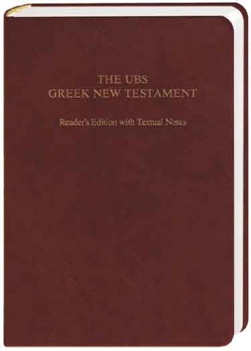 Beispielbild fr UBS Greek New Testament Reader's Edition With Textual Notes (Greek Edition) zum Verkauf von 3rd St. Books