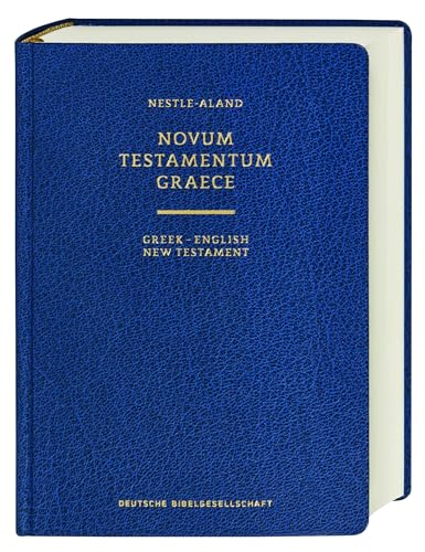 9783438051622: Greek-English New Testament: Nestle-Aland Novum Testamentum Graece, 28. Aufl. / New Revised Standard Version and Revised English Bible