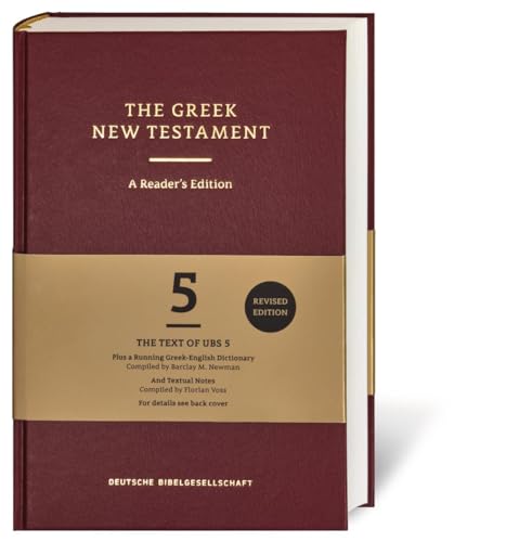 Stock image for The Greek New Testament. A Reader's Edition: Greek Bible Text; Running Greek-English Dictionary; Textual Notes for sale by medimops