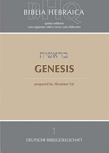 Biblia Hebraica Quinta (BHQ): 1. Genesis - Abraham Tal