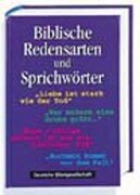 Stock image for Biblische Redensarten und Sprichwrter for sale by medimops