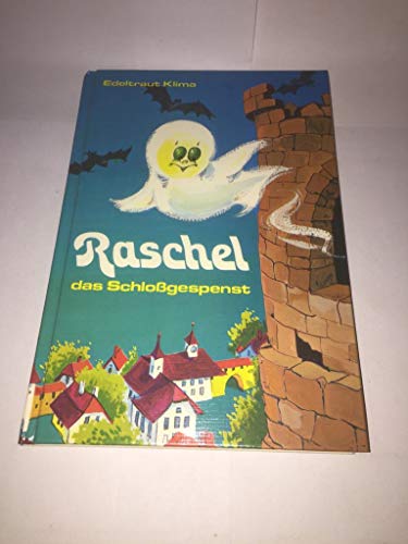 Beispielbild fr Raschel, das Schlogespenst zum Verkauf von Versandantiquariat Felix Mcke