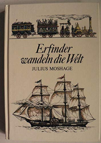 Imagen de archivo de Erfinder wandeln die Welt. 1. Aufl. a la venta por Antiquariat + Buchhandlung Bcher-Quell