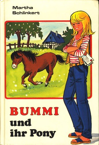 9783439045477: Bummi und ihr Pony