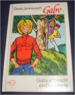 9783439807013: Gaby erforscht ein Geheimnis (Bd. 2)