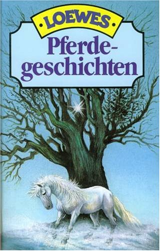 Stock image for Pferdegeschichten for sale by Sigrun Wuertele buchgenie_de