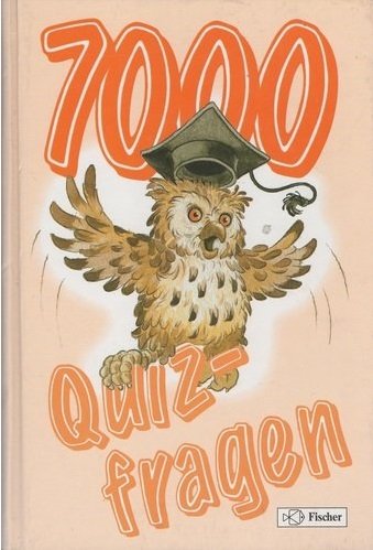 Beispielbild fr 7000 Quiz-Fragen zum Verkauf von medimops