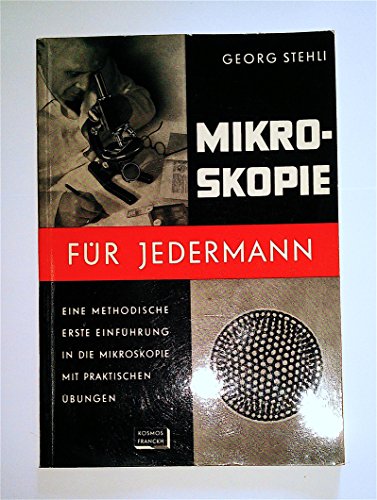 Imagen de archivo de Mikroskopie fr Jedermann a la venta por medimops