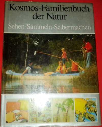 Beispielbild fr Kosmos - Familienbuch der Natur zum Verkauf von medimops
