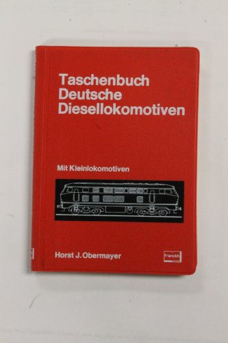Taschenbuch Deutsche Diesellokomotiven.