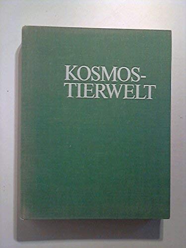 Kosmos-Tierwelt; Teil: Europäische Fauna. [ins Dt. übertr. von Walter Kraus. Bearb. d. dt. Textes...