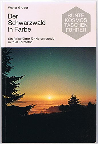 Imagen de archivo de Der Schwarzwald in Farbe a la venta por Versandantiquariat Felix Mcke