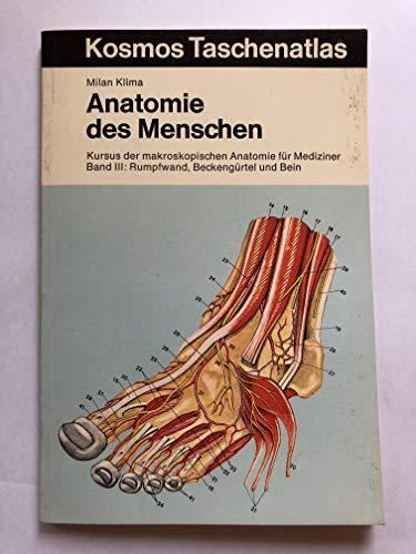 9783440042632: Anatomie des Menschen III. Rumpfwand, Beckengrtel und Bein. Kursus der makroskopischen Anatomie fr Mediziner