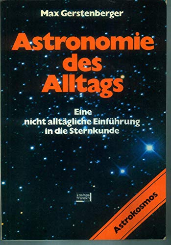 Stock image for Astronomie des Alltags for sale by medimops
