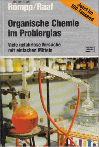 Beispielbild für Organische Chemie im Probierglas zum Verkauf von medimops