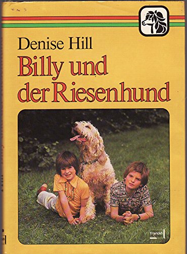 Beispielbild fr Billy und der Riesenhund zum Verkauf von Antiquariat  Angelika Hofmann
