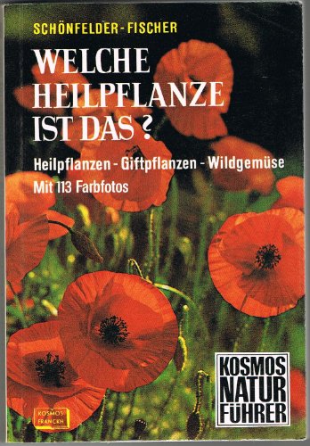 Stock image for Welche Heilpflanze ist das (5362 210)? Heilpflanzen, Giftpflanzen, Wildgemse for sale by medimops