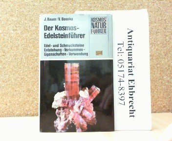 Stock image for Der Kosmos - Edelsteinfhrer. Edel- und Schmucksteine for sale by medimops