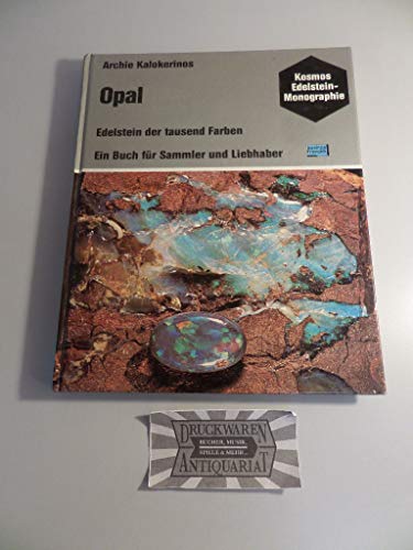 Imagen de archivo de Opal. Edelstein der tausend Farben a la venta por medimops