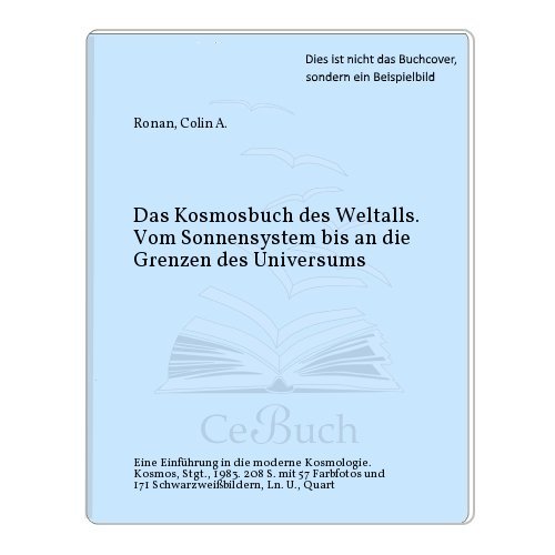 9783440052303: Das Kosmosbuch des Weltalls.