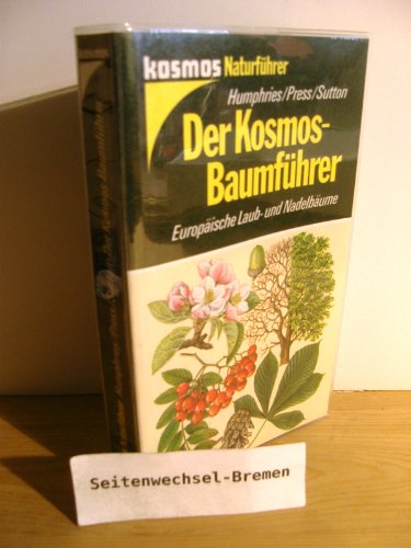 Stock image for Der Kosmos-Baumfhrer. ber 400 europische Bume in Farbe for sale by medimops