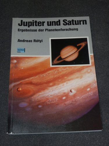 9783440054918: Jupiter und Saturn. Ergebnisse der Planetenforschung