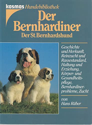 Beispielbild fr Der Bernhardiner (Der St. Bernhardshund) zum Verkauf von medimops