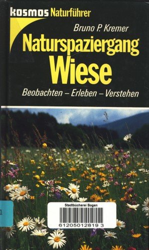 Beispielbild fr Naturspaziergang Wiese. Beobachten, Erleben, Verstehen zum Verkauf von medimops