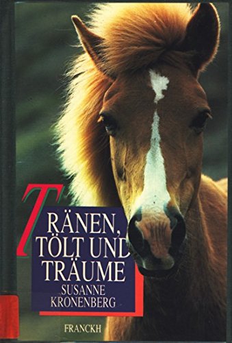 9783440060346: Traenen, Toelt und Traeume