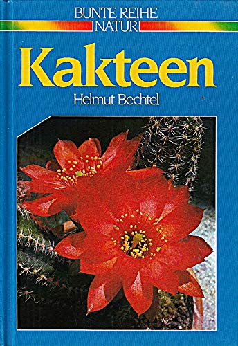 Imagen de archivo de Kakteen. Bunter Reihe Natur. Hardcover a la venta por Deichkieker Bcherkiste