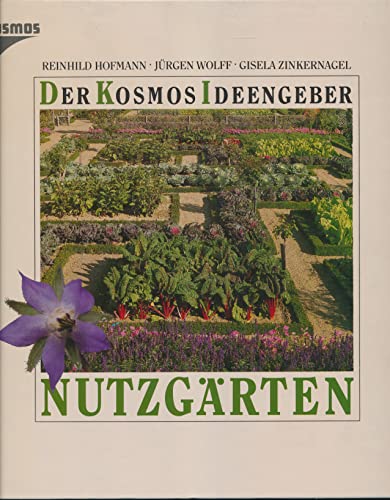 Imagen de archivo de Der Kosmos Ideengeber, Nutzgrten a la venta por medimops