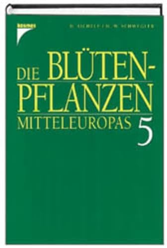 Beispielbild fr Die Bltenpflanzen Mitteleuropas KOMPLETT 5 Bnde (Gebundene Ausgabe) Botanik Flora mitteleuropische Pflanzengesellschaften Bestimmungsschlssel Pflanzen Morphologie Systematik Gattungen Nacktsamer Nadelhlzer Magnolienhnliche Hahnenfuhnliche Nelkenhnliche Zaubernusshnliche Rosenhnliche Stachelbeergewchse Schmetterlingsgewchse Rosenhnliche Nachtkerzen-gewchse Doldengewchse Dillenien- hnliche, Lippenblterhnliche Holundergewchse Rtegewchse Lippenblterhnliche Nachtschat-tengewchse Wassersterngewchse Korbblterhnliche Einkeimblttrige Froschlffelhnliche Lilienhnliche Palmenhnliche Dietmar Aichele (Autor), Heinz-Werner Schwegler (Autor) zum Verkauf von BUCHSERVICE / ANTIQUARIAT Lars Lutzer