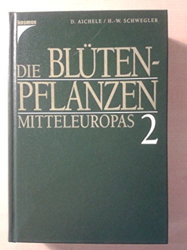 9783440061923: Eibengewchse bis Schmetterlingsbltengewchse. (Bd. 2)