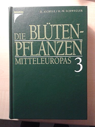 Beispielbild fr Die Bltenpflanzen Mitteleuropas, Band 3: Nachtkerzengewchse bis Rtegewchse zum Verkauf von medimops