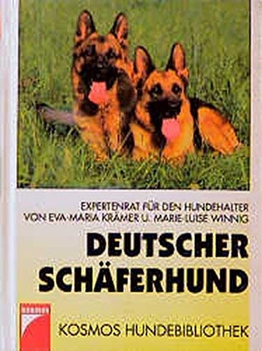 Deutscher Schäferhund : Expertenrat für den Hundehalter. und Marie-Luise Winnig / Kosmos-Hundebib...