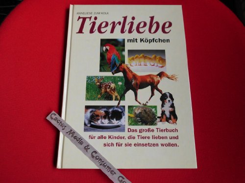 Stock image for Tierliebe mit Kpfchen for sale by medimops