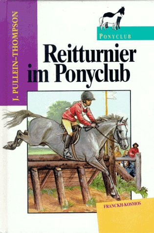 Stock image for Ponyclub, Reitturnier im Ponyclub for sale by Gabis Bcherlager