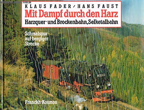 Stock image for Mit Dampf durch den Harz for sale by The Red Onion Bookshoppe