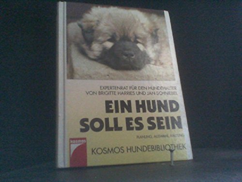 Imagen de archivo de Ein Hund soll es sein Harries, Brigitte and Schniebel, Jan P. a la venta por tomsshop.eu