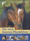 9783440067451: Der Kosmos Pferdefhrer by Haller, Martin