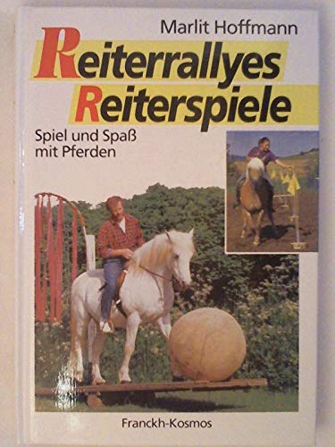 Beispielbild fr Reiterrallyes, Reiterspiele. Spiel und Spa mit Pferden zum Verkauf von medimops