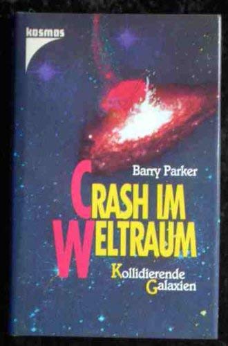 Crash im Weltraum. Kollidierende Galaxien.