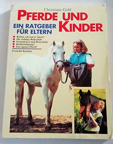 9783440068397: Pferde und Kinder. Ein Ratgeber fr Eltern